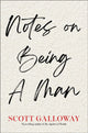 Book cover of: Notes on Being a Man