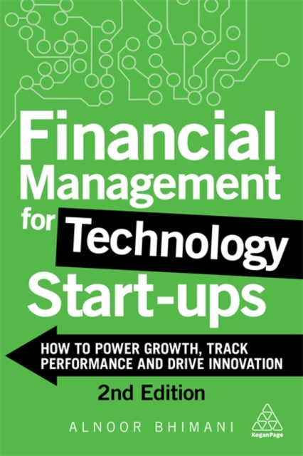 Book cover of: Financial Management for Technology Start-Ups. By: Alnoor Bhimani