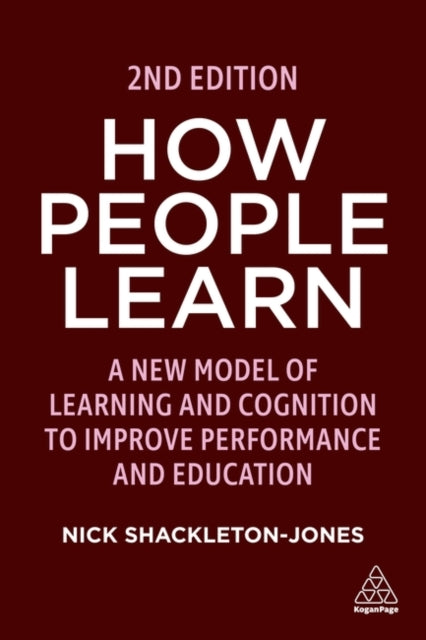 Book cover of: How People Learn. By: Nick Shackleton-Jones