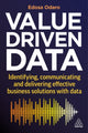 Book cover of: Value-Driven Data. By: Edosa Odaro