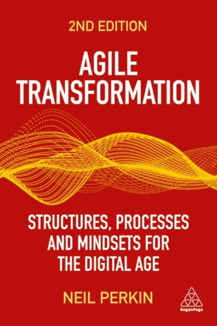 Book cover of: Agile Transformation. By: Neil Perkin