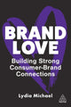 Book cover of: Brand Love. By: Lydia Michael
