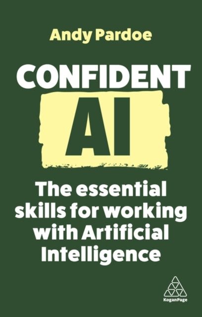 Book cover of: Confident AI. By: Andy Pardoe
