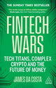 Book cover of: Fintech Wars. By: James da Costa