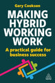 Book cover of: Making Hybrid Working Work