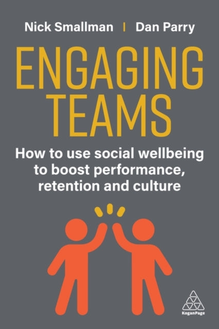 Book cover of: Engaging Teams. By: Nick Smallman
