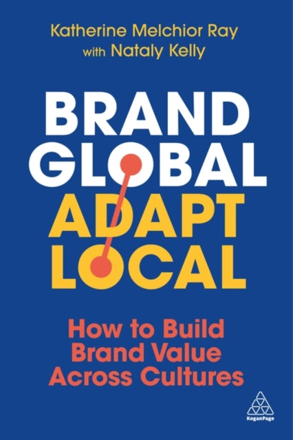 Book cover of: Brand Global, Adapt Local