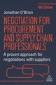 Book cover of: Negotiation for Procurement and Supply Chain Professionals. By: Jonathan O'Brien