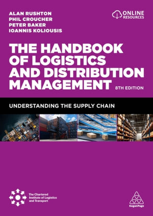 The Handbook of Logistics and Distribution Management