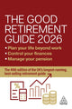 Book cover of: Good Retirement Guide 2026. By: LOWE, JONQUIL