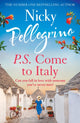 Book cover of: P.S. Come to Italy. By: Nicky Pellegrino