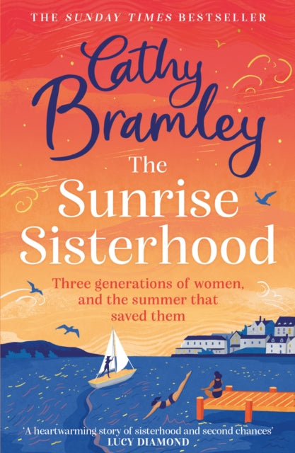 Book cover of: Sunrise Sisterhood. By: Cathy Bramley