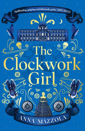 Clockwork Girl, The captivating and bestselling gothic mystery you won’t want to miss!