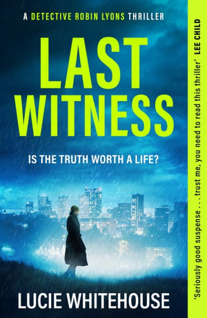 Last Witness, The brand new crime thriller that will keep you up all night
