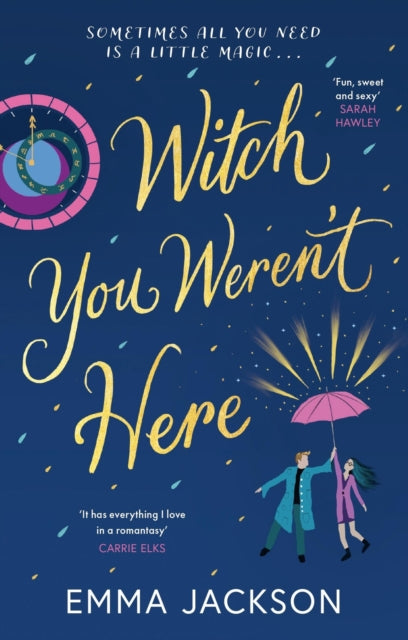 Book cover of: Witch You Weren't Here. By: Emma Jackson