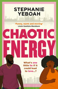 Chaotic Energy, The hilarious, heartfelt, must-read romantic comedy