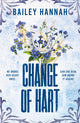 Change of Hart, The must-read angsty second-chance cowboy romance that will have you LASSOED 9781398726307 Bailey Hannah