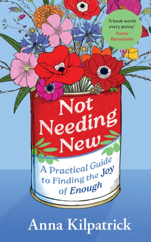 Not Needing New