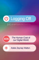 Book cover of: Logging Off