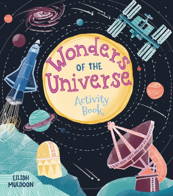 Book cover of: Wonders of the Universe Activity Book. By: Unknown