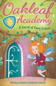 Oakleaf Academy: A Secret at Fairy School 9781398816138 Melody Lockhart