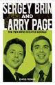 Sergey Brin and Larry Page, The Men Who Created Google 9781398822702 Chris McNab