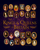 Book cover of: Kings & Queens of Britain. By: Cath Senker