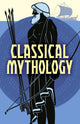 Book cover of: Classical Mythology. By: Nathaniel Hawthorne