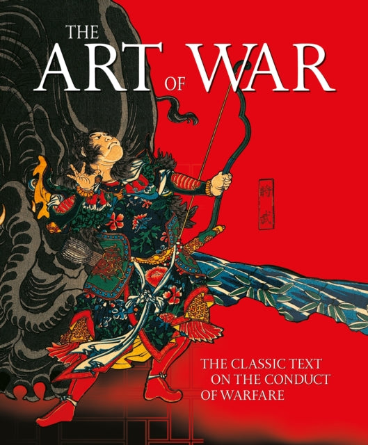 Art of War, The Classic Text on the Conduct of Warfare 9781398839892 Sunzi