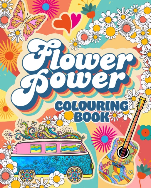 Book cover of: Flower Power Colouring Book
