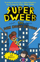 Book cover of: Super Dweeb: The Dork Knight Returns
