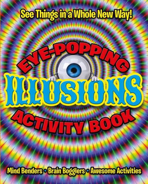 Eye-Popping Illusions Activity Book 9781398841482 Pat Jacobs
