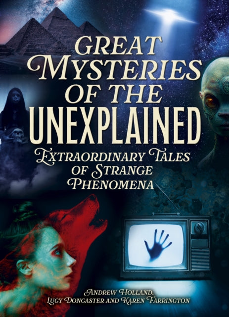 Book cover of: Great Mysteries of the Unexplained
