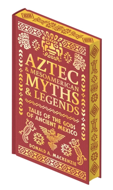 Book cover of: Aztec & Other Mesoamerican Myths & Legends