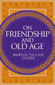 Book cover of: On Friendship and Old Age