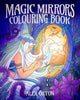 Magic Mirrors Colouring Book