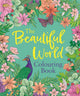 Book cover of: Beautiful World Colouring Book