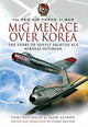 MIG Menace Over Korea