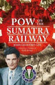 Book cover of: POW on the Sumatra Railway. By: Christine Bridges