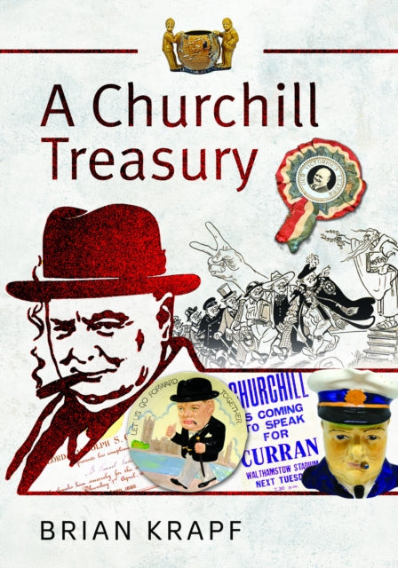 Book cover of: Churchill Treasury. By: Brian E. Krapf