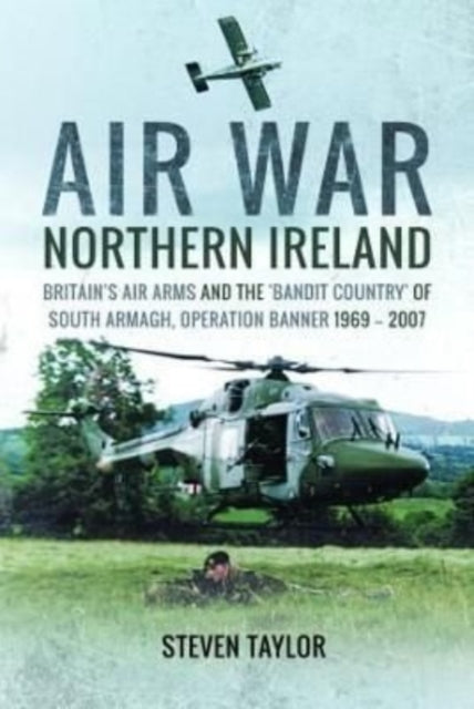 Book cover of: Air War Northern Ireland. By: Steven Taylor