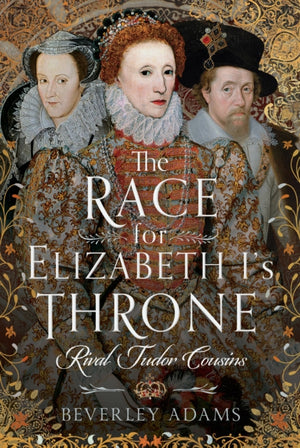 Race for Elizabeth I's Throne, Rival Tudor Cousins