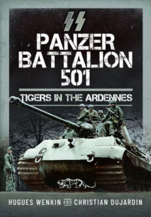 SS Panzer Battalion 501, Tigers in the Ardennes