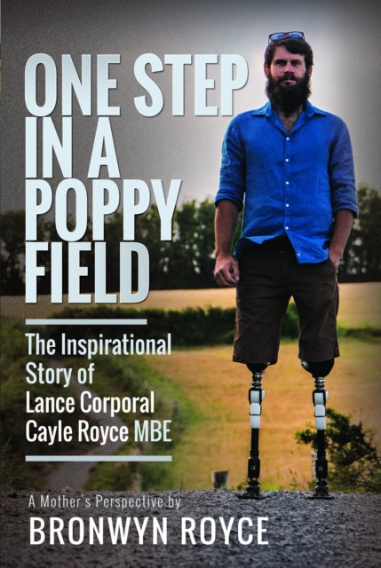 Book cover of: One Step in a Poppy Field. By: Bronwyn Royce