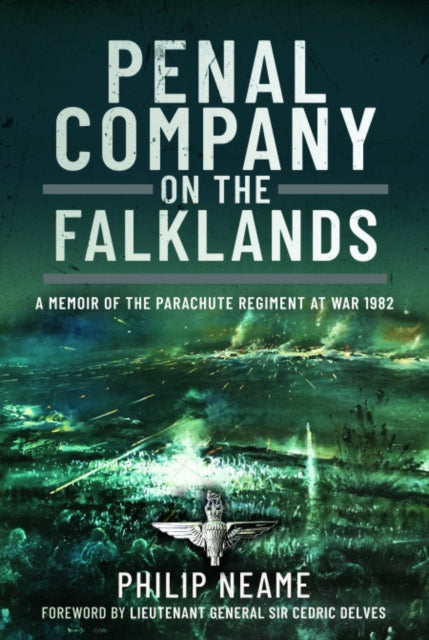 Book cover of: Penal Company on the Falklands. By: Philip Neame