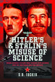 Book cover of: Hitler's and Stalin's Misuse of Science. By: S. D. Tucker