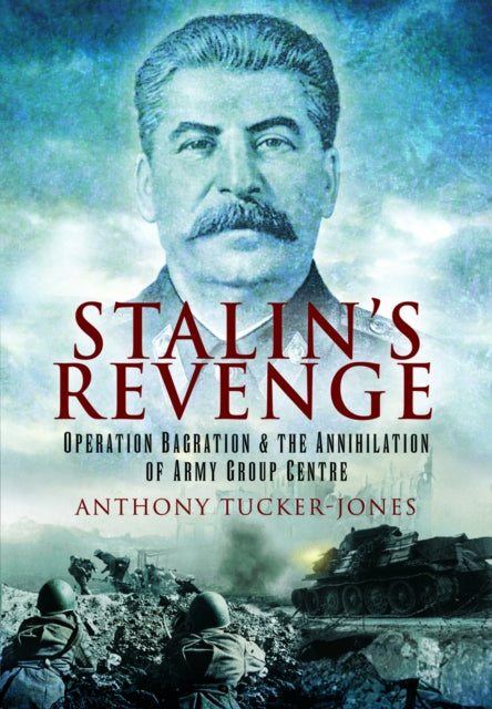 Book cover of: Stalin's Revenge. By: Anthony Tucker-Jones