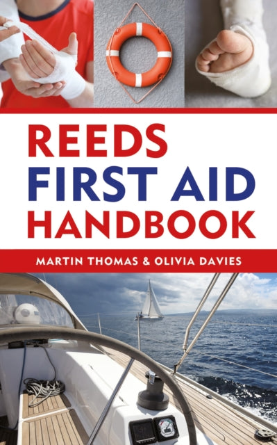 Book cover of: Reeds First Aid Handbook. By: Martin Thomas