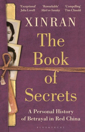 Book of Secrets, A Personal History of Betrayal in Red China