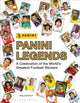 Panini Legends, A Celebration of the World's Greatest Football Stickers 9781399412339 Greg Lansdowne
